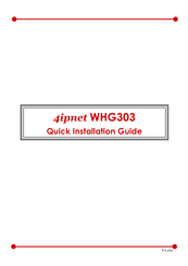 4IPNET WHG303 Quick Installation Manual