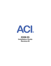 aci DSIM-SS Installation Manual