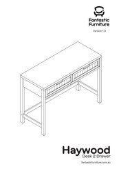 fantastic furniture Haywood Desk 2 Drawer Manual