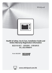 Whirlpool MG2006W Health & Safety, Use & Care, Installation Manual And Online Warranty Registration Information