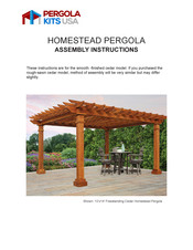 Pergola kits USA HOMESTEAD PERGOLA Assembly Instructions Manual