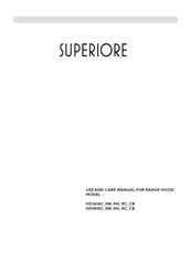 Superiore HD361AC RC Use And Care Manual