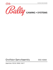 Bally CineVision 104217 Assembly