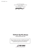 Top Shelf Orthopedics TR Post-Op PCL Instructions For Use