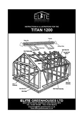 Elite Greenhouses TITAN 1200 Instructions & Illustrations