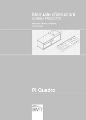 BMT Pi Quadro Instructional Manual