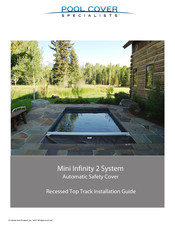 Pool Cover Specialists Mini Infinity 2 Installation Manual