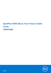 Dell OptiPlex 5090 Micro Form Factor Cable Cover Install Manual