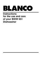 Blanco BIDW 651 Instructions For Use And Care Manual