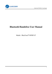 Flaircomm Technologies BlueTone BTHF107 User Manual