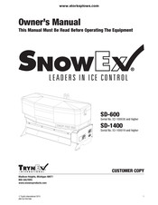 Trynex SnowEx SD-1400 Owner's Manual