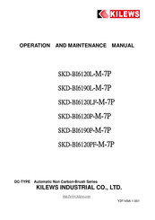 Kilews SKD-BI6120LF-M-7P Operation And Maintenance Manual