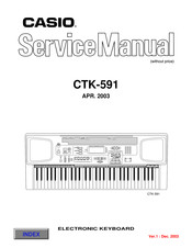 Casio CTK 591 - Full-Size 61 Key Keyboard Service Manual