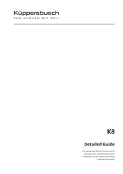 Kuppersbusch K8 Detailed Manual