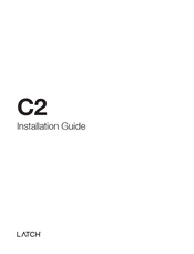 latch C2 Installation Manual