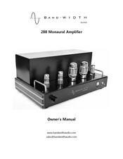 Bandwidth Audio 288 Owner's Manual