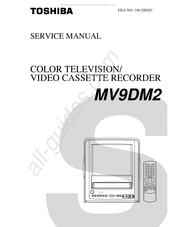 Toshiba MV 9DM2 Service Manual