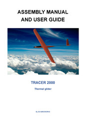 3D AEROWORKS TRACER 2000 Assembly Manual And User Manual