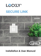 Lockly SECURE LINK Installation & User Manual