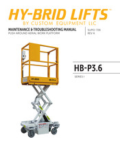 Custom Equipment HY-BRID LIFTS HB-P3.6 Maintenance & Troubleshooting Manual