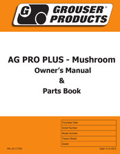 Grouser Products Ag Pro Plus Owner's Manual & Parts Book