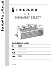Friedrich ZONEAIRE SELECT PZE15K5SA Service & Parts Manual