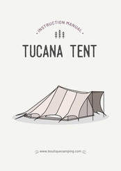 Boutique Camping TUCANA Canvas 285 Instruction Manual
