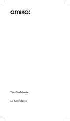 Amika The Confidante Manual