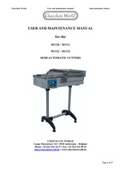 Chocolate World M1922 User And Maintenance Manual