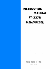 Yaesu FT-227R Memorizer Instruction Manual