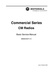 Motorola Commercial CM Series Basic Service Manual