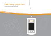 Ever Pharma D-mine Pump Instructions For Use Manual