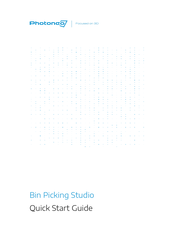 Photoneo Bin Picking Studio Quick Start Manual
