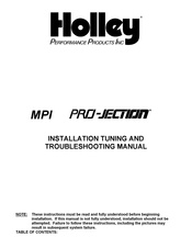 Holley MPI PRO-JECTION Installation Tuning And Troubleshooting Manual