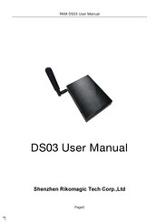 Shenzhen Rikomagic Tech DS03 User Manual