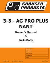 Grouser Products AG PRO PLUS NANT Owner's Manual & Parts Book