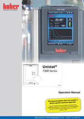 Huber Pilot ONE Unistat T300 Series Operation Manual