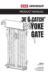Arrowquip 3E Q-CATCH YOKE GATE Product Manual