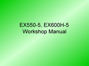 Hitachi EX600H-5 Workshop Manual