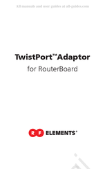 RF Elements TwistPort Adaptor Manual