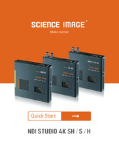 Science Image NDI Studio 4K SH Quick Start Manual