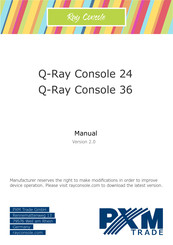 Pxm Q-Ray Console 24 Manual