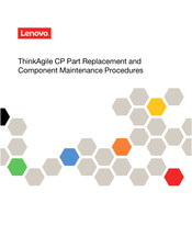 Lenovo ThinkAgile CP Part Replacement And Component Maintenance Procedures