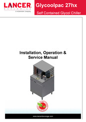 Hoshizaki Lancer Glycoolpac 27hx Installation, Operation & Service Manual