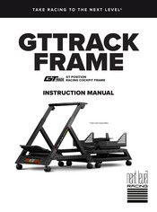 Next Level Racing GTTRACK FRAME Instruction Manual