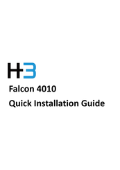 H3 Falcon 4010 Quick Installation Manual