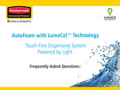 Rubbermaid LumeCel AutoFoam Frequently Asked Questions Manual