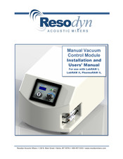 Resodyn Manual Vacuum Control Module Installation And User Manual