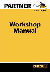 Partner K950 CHAIN Workshop Manual