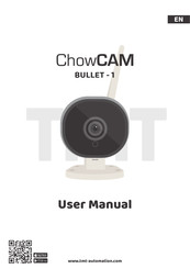TMT Automation ChowCam Bullet-1 User Manual
